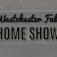 Westchester Fall Home Show 2022