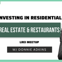 Investing in Residential Real Estate & Restaurants 2022