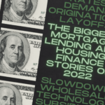 The biggest mortgage, lending and housing finance stories of 2022